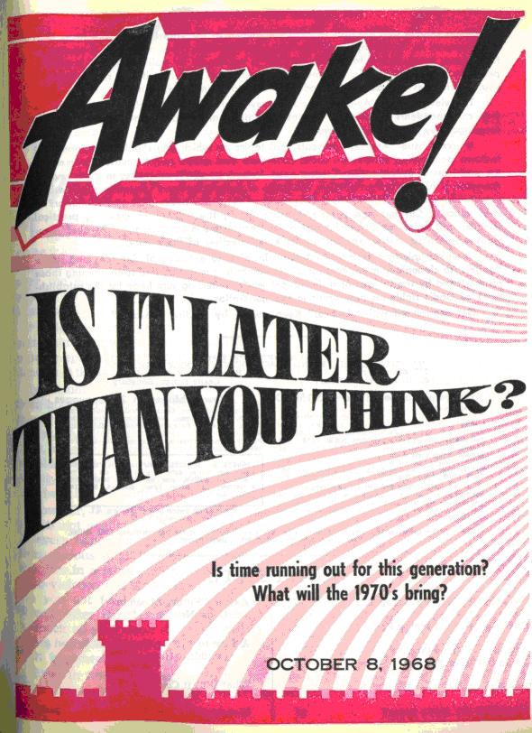 Awake October 8 1968 cover - Is It Later than you Think?